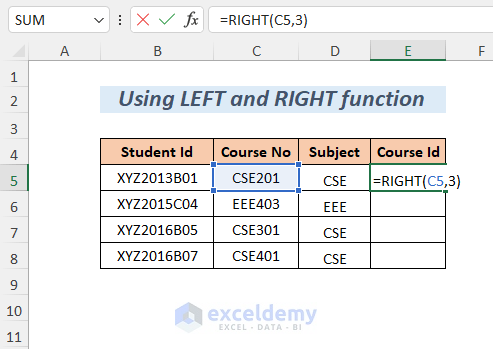 using LEFT and RIGHT function