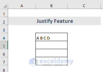 Apply Excel Fill Justify Command to Unify Rows into One Cell