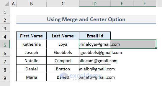 Use Merge and Center Option to Make a Cell Bigger