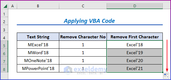 Showing Results for Using VBA Code to Remove the First Character in Excel