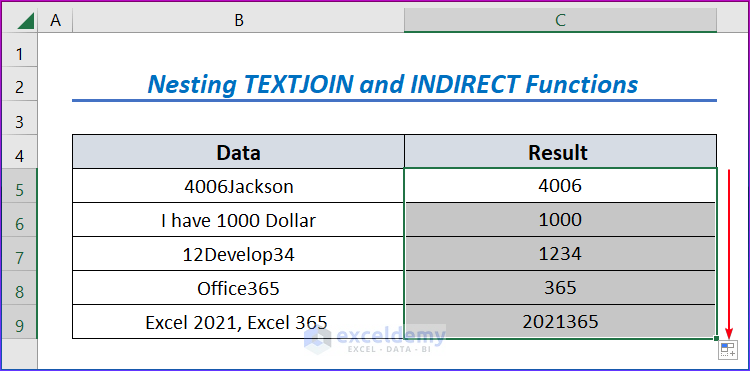 Showing Results for Nesting TEXTJOIN and INDIRECT Functions to Delete Non Numeric Characters from Cells 