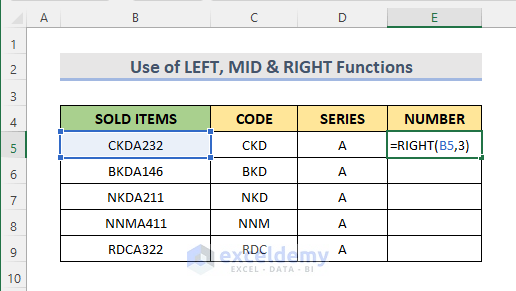 LEFT,MID, RIGHT Functions