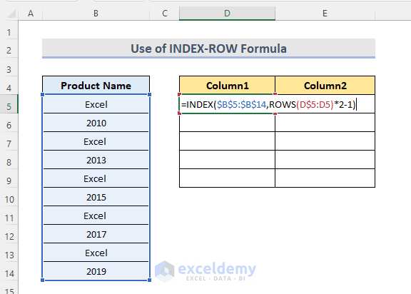 INDEX-ROW Formula to Split One Column into Multiple Columns in Excel