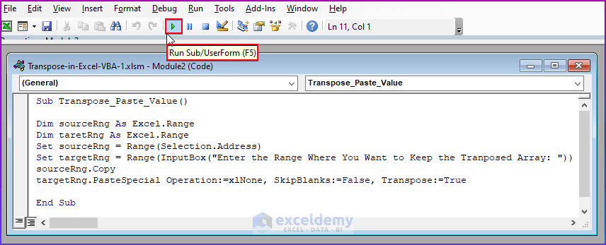 Employing VBA Paste Special Method to Transpose with Keeping the Format Intact in Excel