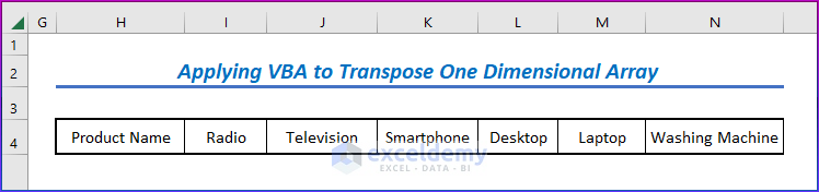 Applying VBA to Transpose One Dimensional Array in Excel