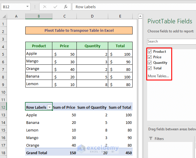 Method 3: Use Pivot Table to Transpose a Table in Excel