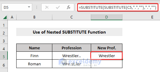 Formula of Nested SUBSTITUTE function to remove characters