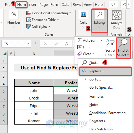 Choosing Replace option from Find and Select Option