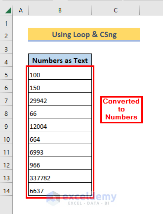 text converted to number in excel using Loop & Csng 
