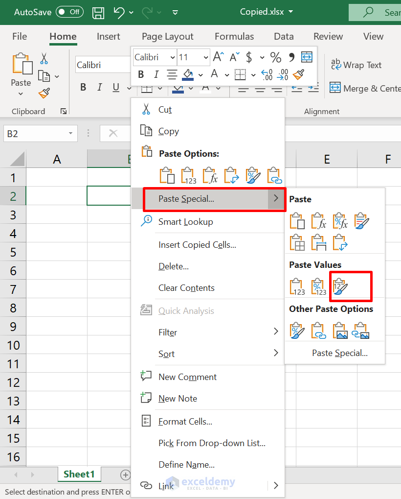 Select Paste Special to paste the data for excel copy worksheet to another workbook without reference