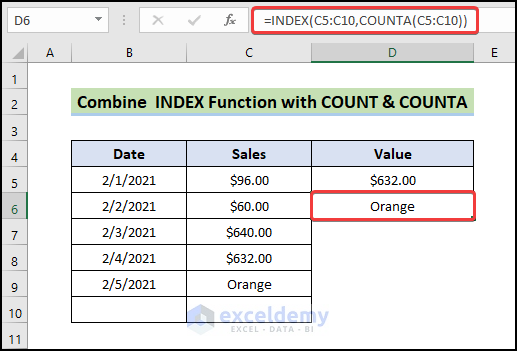 combine INDEX, COUNT and COUNTA FUNCTIONS to Find Last Cell with Value in Column in Excel