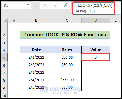 combine LOOKUP and ROW functions to Find Last Cell with Value in Column in Excel