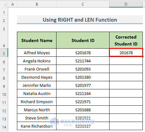 Single output using the RIGHT and the LEN functions to remove first character in Excel