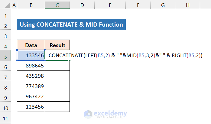 using concate and mid function to add space 