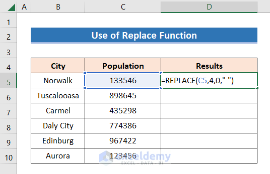 Inserting Formula containing REPLACE function in Cell D5