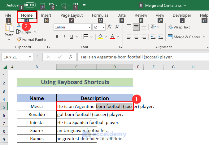 Keyboard shortcut to Merge and Center Cells in Excel