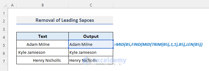 Use of Excel MID Function to Delete Leading Spaces Only