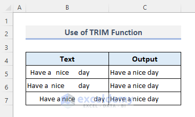 Excel TRIM Function to Remove All Leading & Trailing Spaces