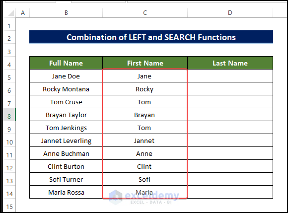 separating the first part of the name using the LEFT and SEARCH functions.