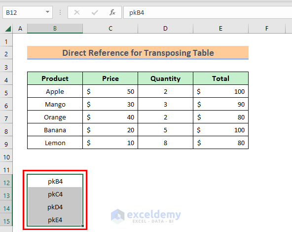 Direct Reference to Transpose a Table in Excel