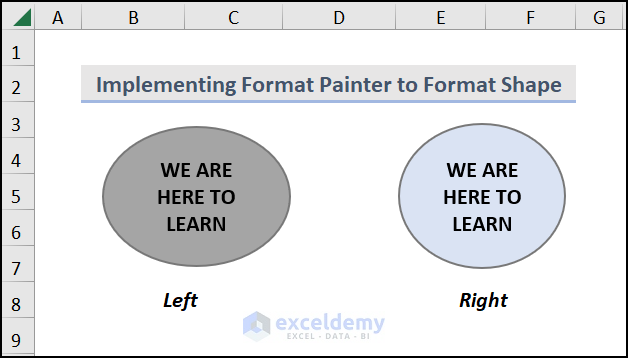 Implementing Format Painter to Format Shape Quickly