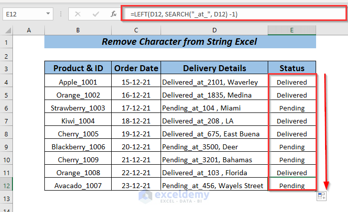Using LEFT & SEARCH Function to Remove Character from String