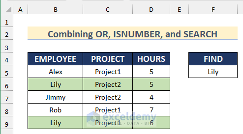 Results found after combining OR, ISNUMBER & SEARCH Functions