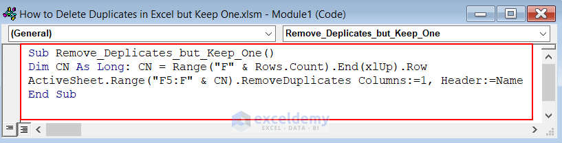 Typing Code for deleting duplicates and keeping one using Formula in Excel
