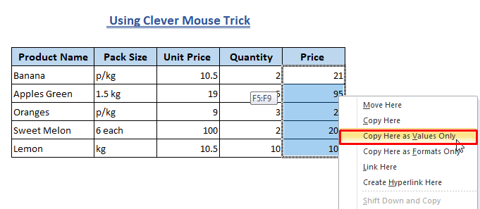 Clear Formula Using Clever Mouse Trick-Paste as Values