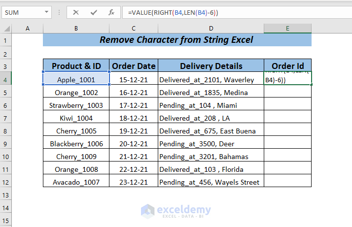 VALUE & RIGHT Function to Remove Character from String
