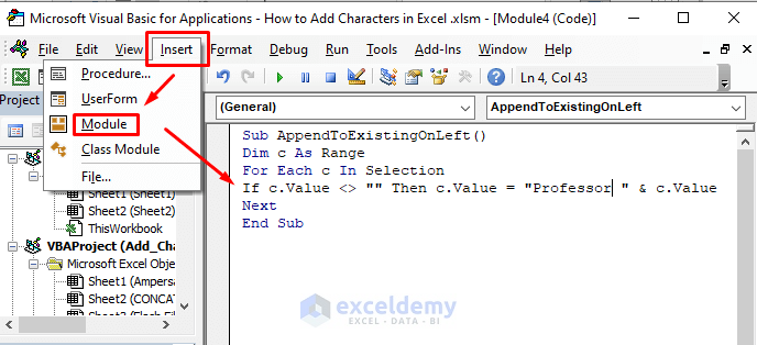 Method 5: VBA to Add Specified Character to All Cells