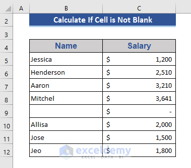 Data set to calculate if cell is not blank using Excel formulas