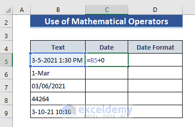 Use of Mathematical Operators to Convert Text to Date & Time