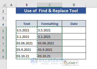 Convert Text to Date Using Find & Replace Option in Excel