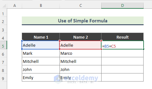 Use Simple Formula to Find TRUE If Excel Column Consists a Value