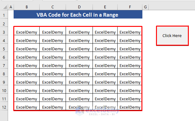 Apply a VBA Code for Each Cell in a Range