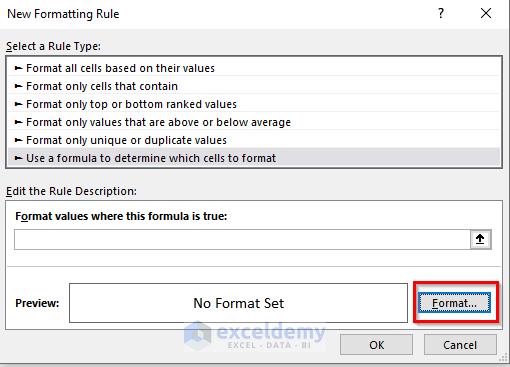 Clicking on Format Option in New formatting Rule Dialogue Box