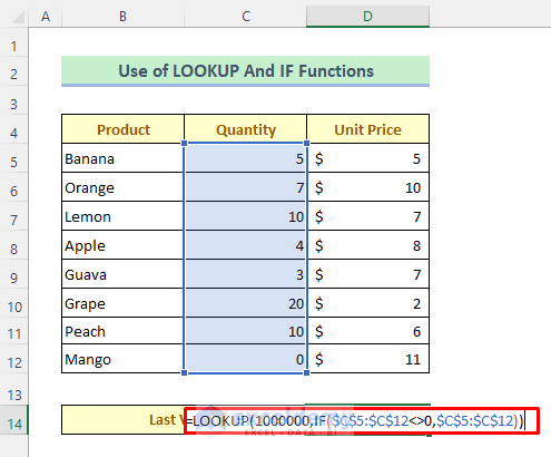 LOOKUP + IF Functions to Find Last Non-zero Positive Value in Column
