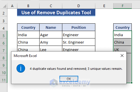 Use Excel Remove Duplicates Tool to Keep the First Instance Only