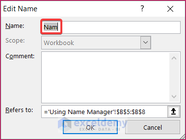 Edit Defined Name in Name Manager
