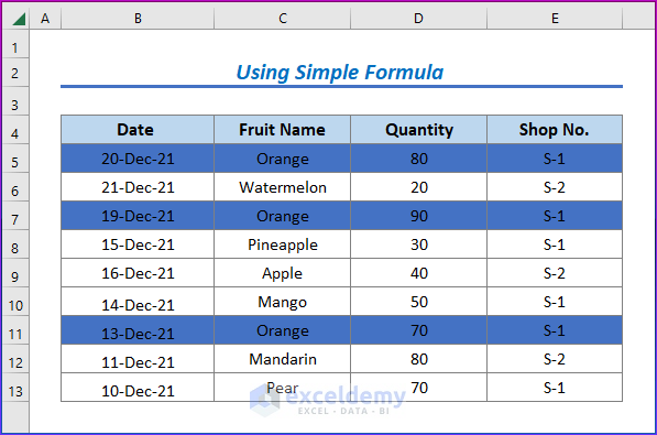 Showing Result by Using Simple Formula to Highlight Row If Cell Contains Any Text