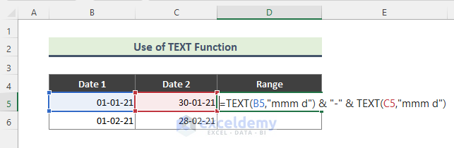 Insert Excel TEXT Function to Create a Date Range
