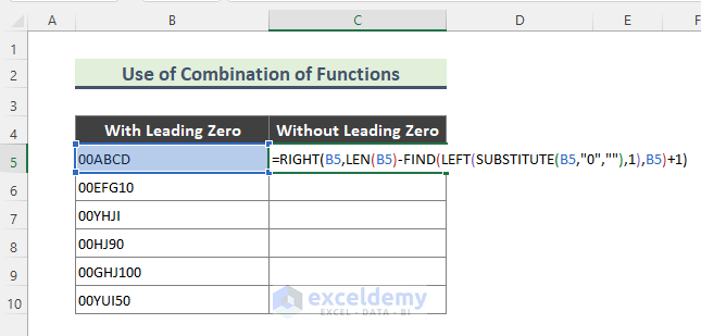 Erase Leading 0 from Text in Excel Using Combination of Functions
