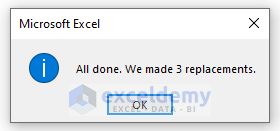 Microsoft Excel window comes up to notify