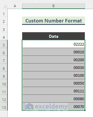 Erase Leading 0 by Changing Custom Number Formatting of the Cells