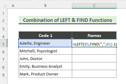Remove Everything After a Character Using the Combination of LEFT and FIND Functions in Excel