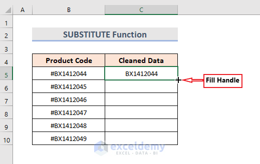 Use of SUBSTITUTE Function to Remove Specific Character