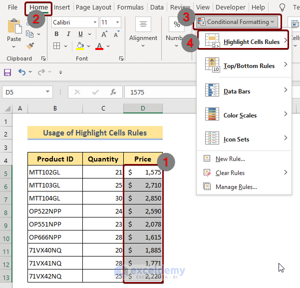 Apply Conditional Formatting to the Selected Cells Using Highlight Cells Rules