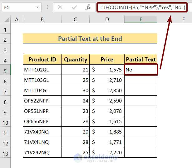 If and countif function to Explore If Partial Text Contains in the End
