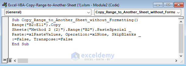 Writing VBA Code to Copy Range to Another Sheet without Formatting